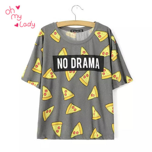 T shirt Women Cute Pizza NO DRAMA Letters Print Short Sleeve Tops Shirts Casual camisas femininas tops