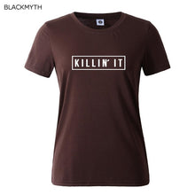 Killin It Fashion Cotton Women T shirt  T-shirt Tops Harajuku Tee White Black Short Sleeve tshirts Casual Night Club Clothing
women