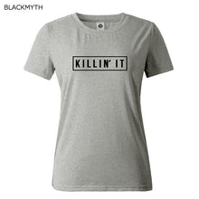 Killin It Fashion Cotton Women T shirt  T-shirt Tops Harajuku Tee White Black Short Sleeve tshirts Casual Night Club Clothing
women